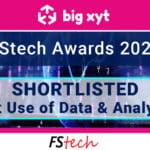 big xyt shortlisted in FStech Awards 2023 Best Use of Data & Analytics