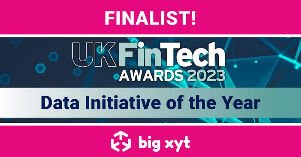 big xyt named a finalist in the UK FinTech Awards 2023