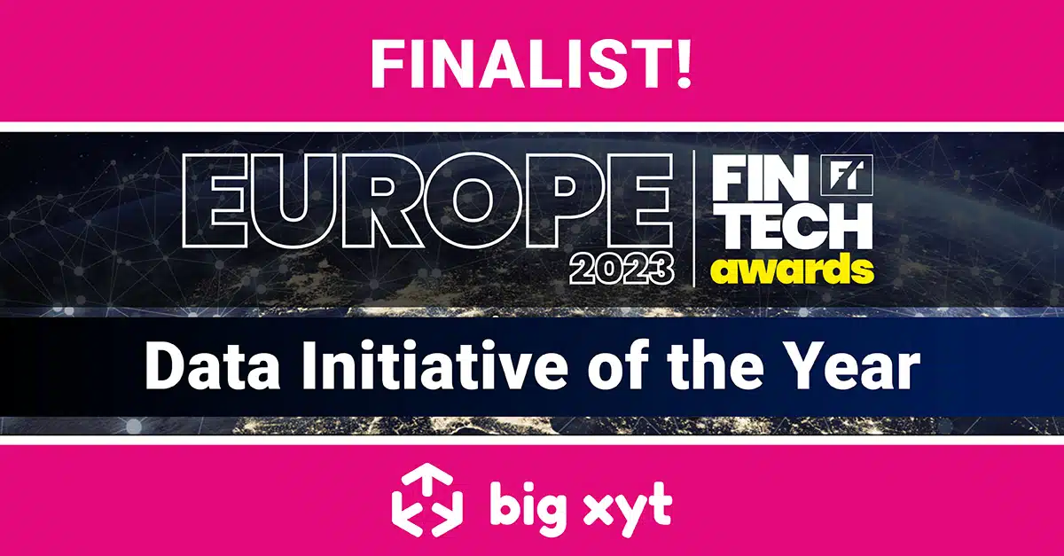 big xyt named a finalist in the Europe FinTech Awards 2023