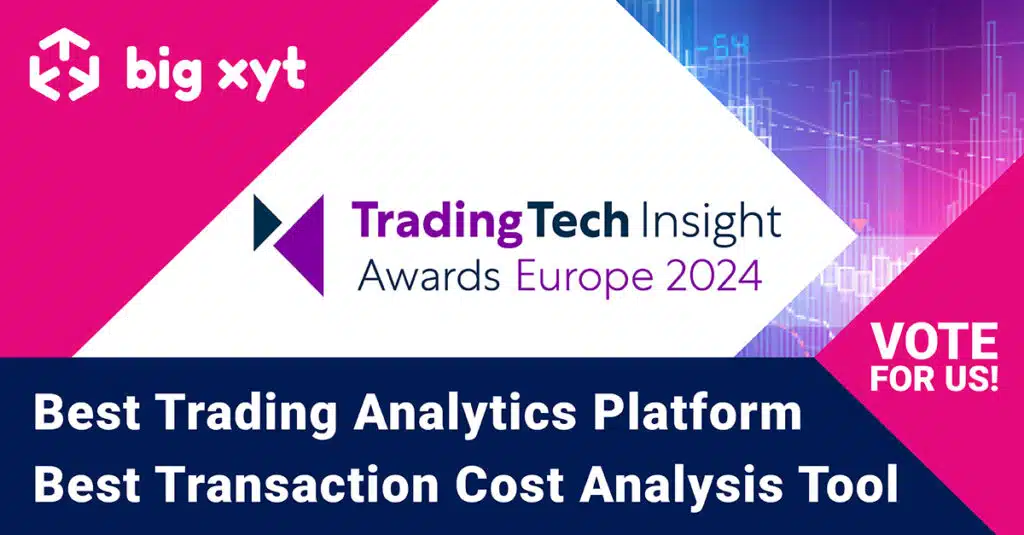 big xyt shortlisted in the A-Team’s TradingTech Insight Awards Europe 2024