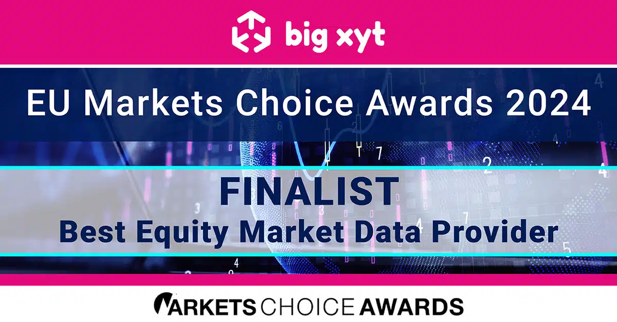 big xyt named a finalist in the EU Markets Choice Awards 2024