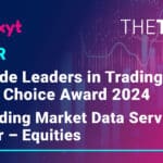 big xyt Outstanding Market Data Services Provider – Equities The Trade’s Leaders in Trading Editors’ Choice Awards 2024