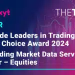 big xyt Outstanding Market Data Services Provider – Equities The Trade’s Leaders in Trading Editors’ Choice Awards 2024