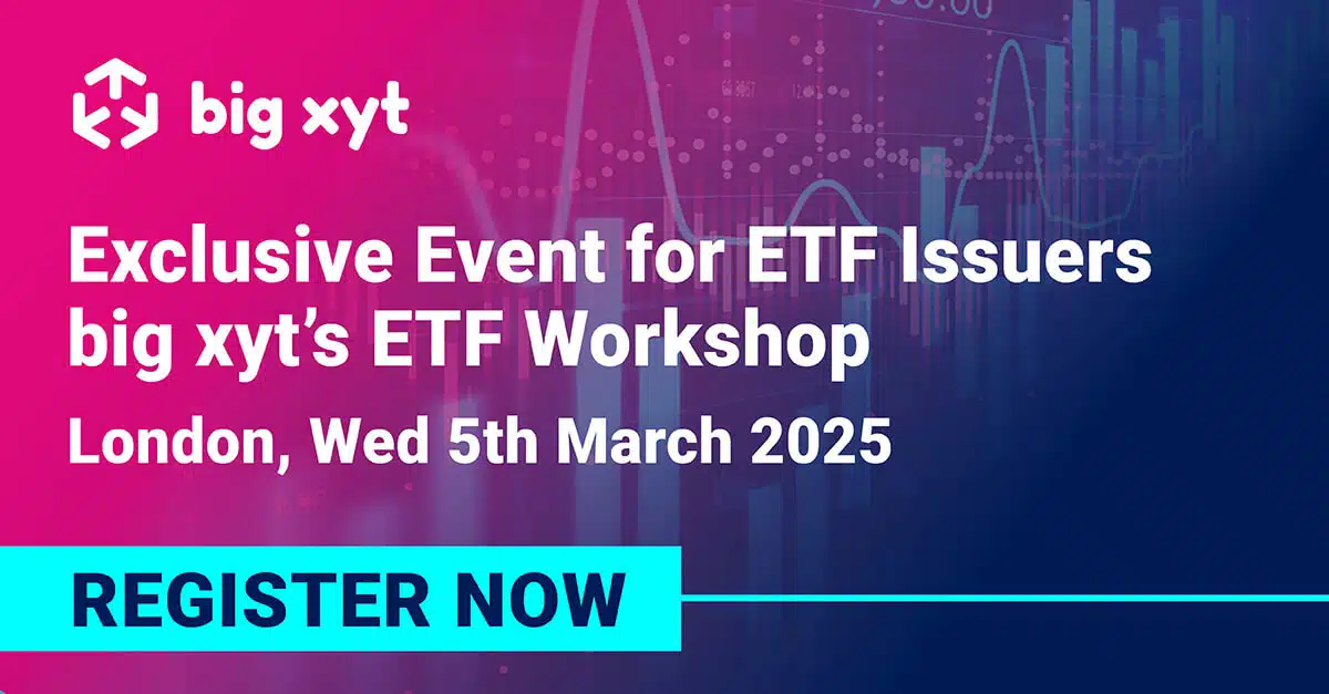 big xyt’s ETF Workshop London, Wed 5th March 2025