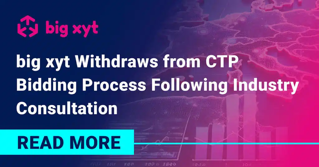 big xyt Withdraws from CTP Bidding Process Following Industry Consultation